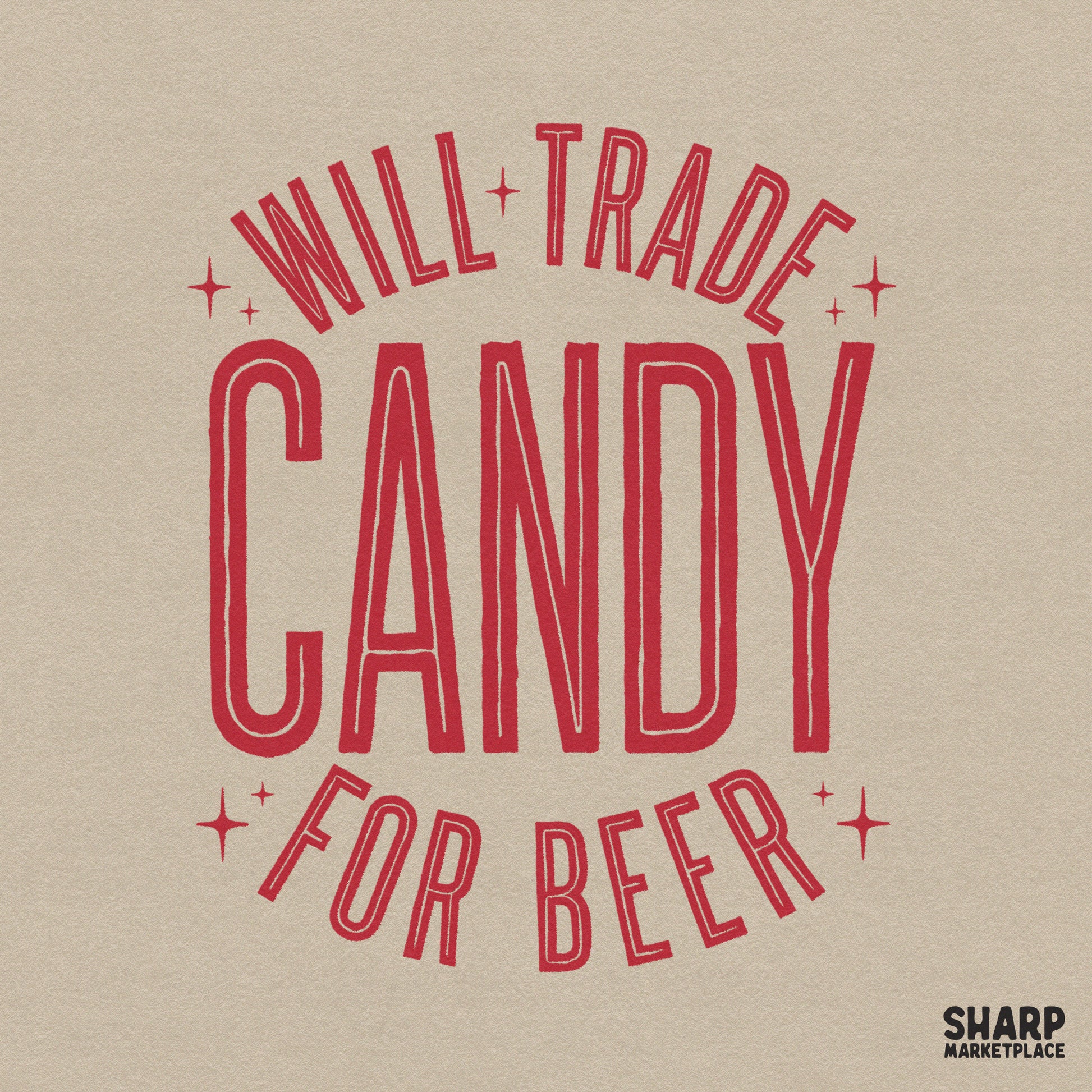 Retro Halloween sublimation design featuring sarcastic Will Trade Candy For Beer text for funny drinking humor shirts