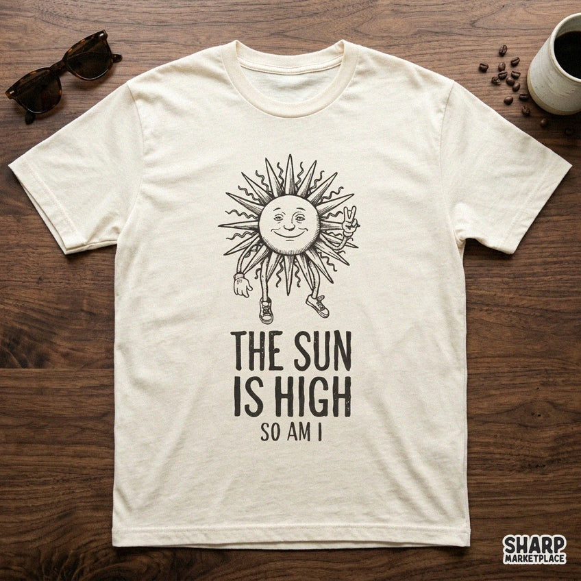 Retro 420 sun peace sign PNG graphic with funny stoner humor high quotes for t-shirt sublimation printing