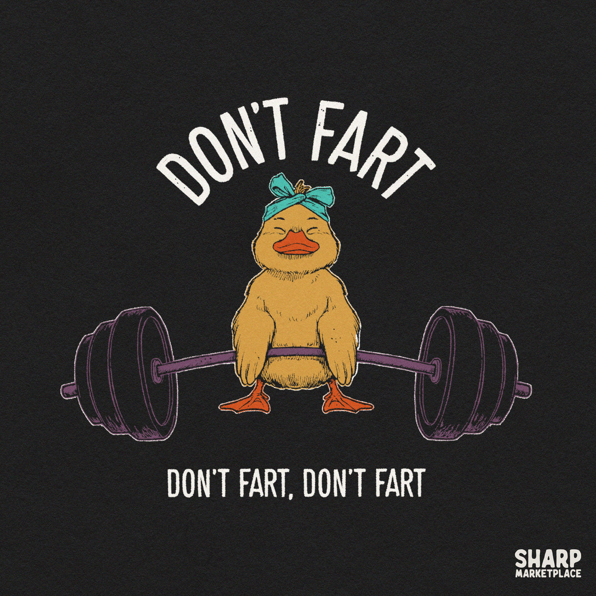 Don't Fart Duck Lifting Barbell, Funny Gym Workout
