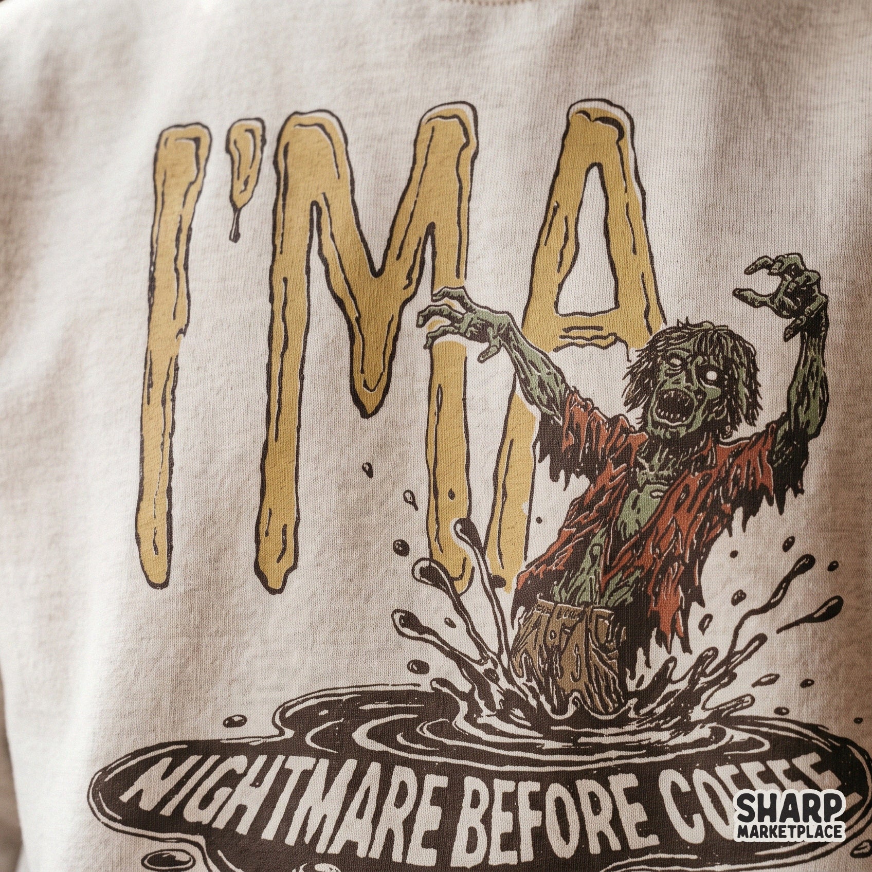 Retro spooky zombie monster drinking coffee with sarcastic nightmare text for Halloween sublimation and t-shirt designs