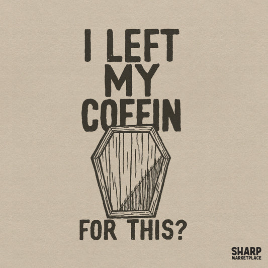 Retro I Left My Coffin For This sarcastic Halloween PNG with a spooky coffin graphic for funny sublimation shirts