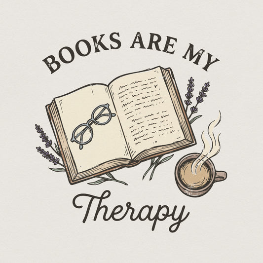 Books Are My Therapy PNG, Book Lover Shirt PNG - 300 DPI Design for T-Shirt