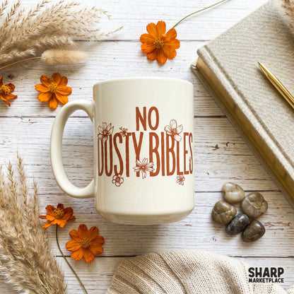 Distressed terracotta typography reading No Dusty Bibles with intricate floral illustrations, perfect for Christian apparel and sublimation projects.