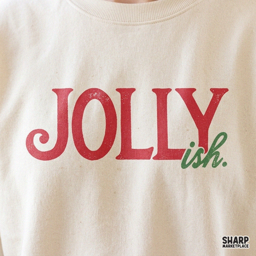 Sarcastic Jollyish Christmas PNG sublimation design with snarky typography for holiday shirts and apparel