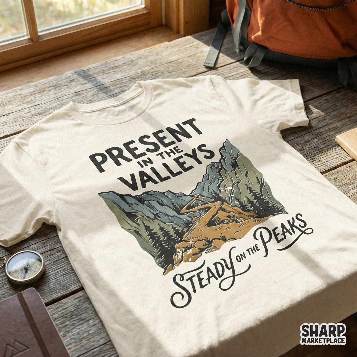 Present In The Valleys Steady On The Peaks PNG, Inspirational Mountain