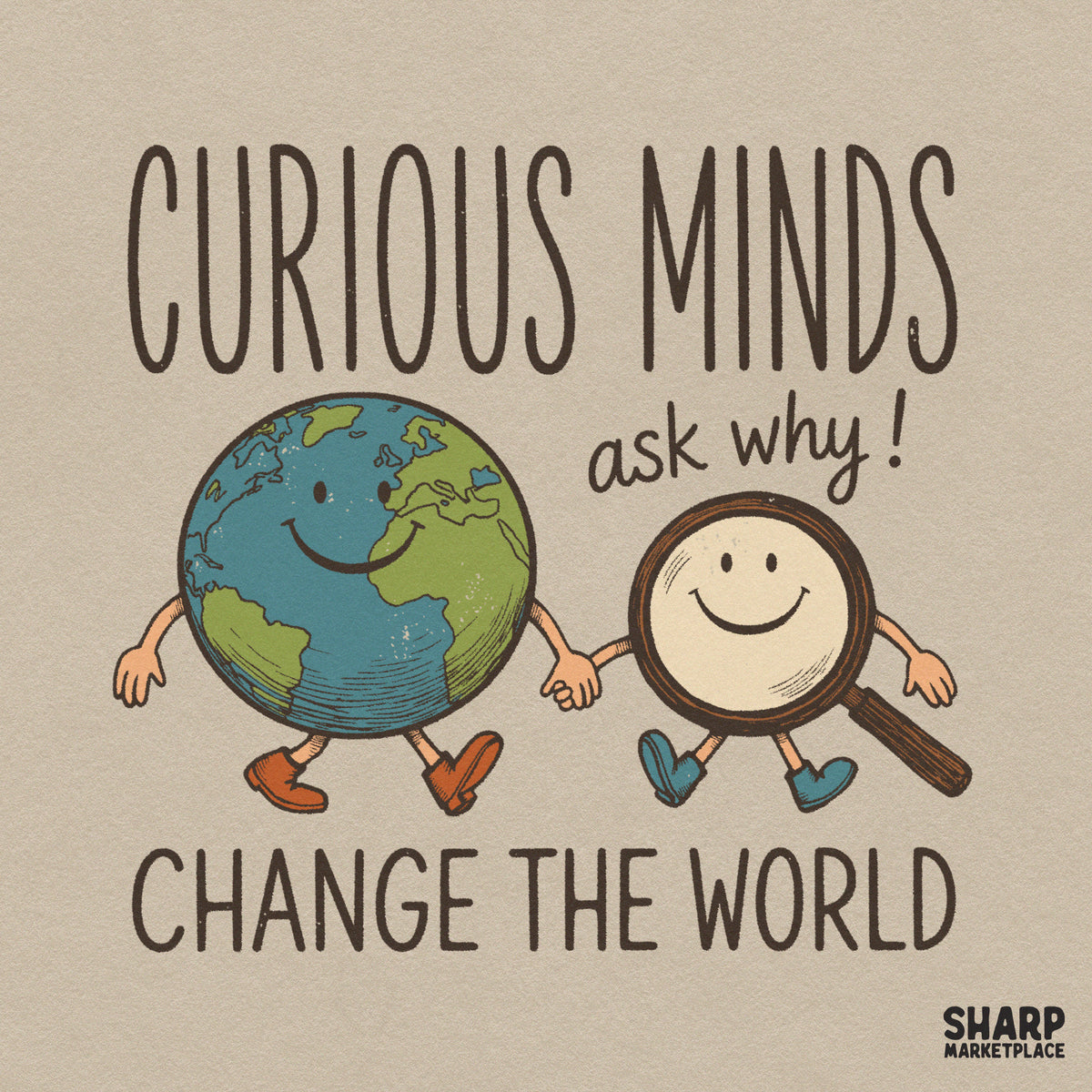 Retro earth day science design featuring curious minds ask why quote for teacher sublimation shirts