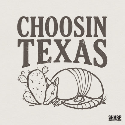 Choosin Texas PNG Design, Vintage Armadillo Texas Graphic - 300 DPI
