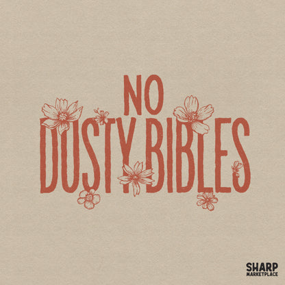 No Dusty Bibles text in a retro terracotta block font decorated with delicate hand-drawn wildflower sketches on a neutral background.