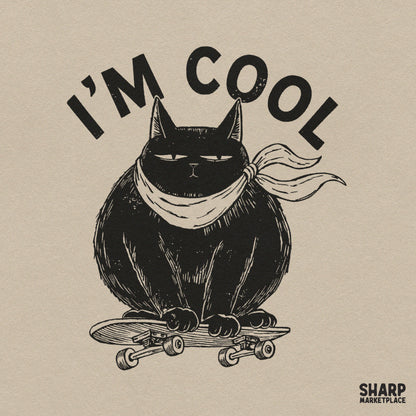 I'm Cool Chubby Black Cat Riding Skateboard, Popular