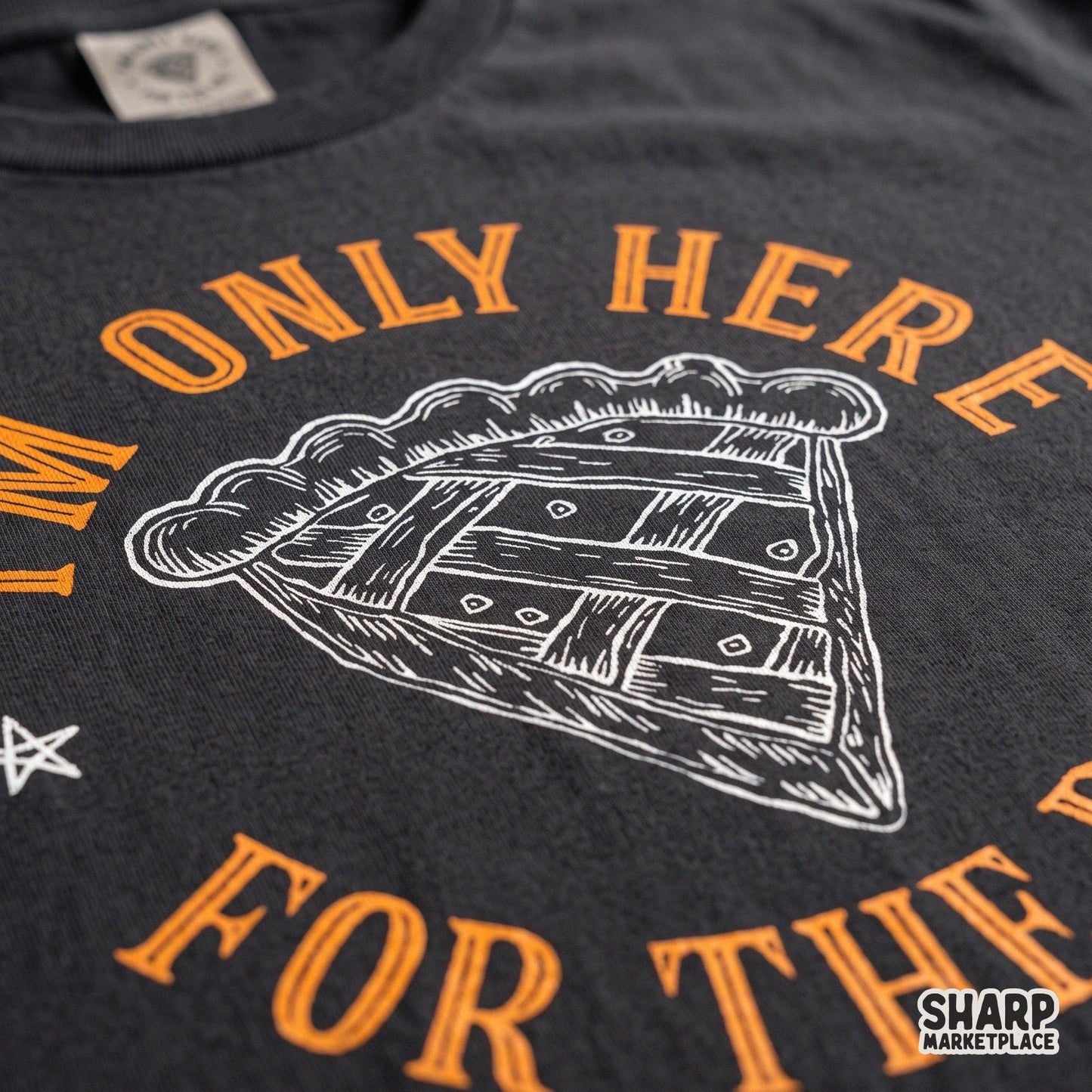 Retro fall dessert graphic with sarcastic I'm Only Here For The Pie text for funny Thanksgiving shirt sublimation designs