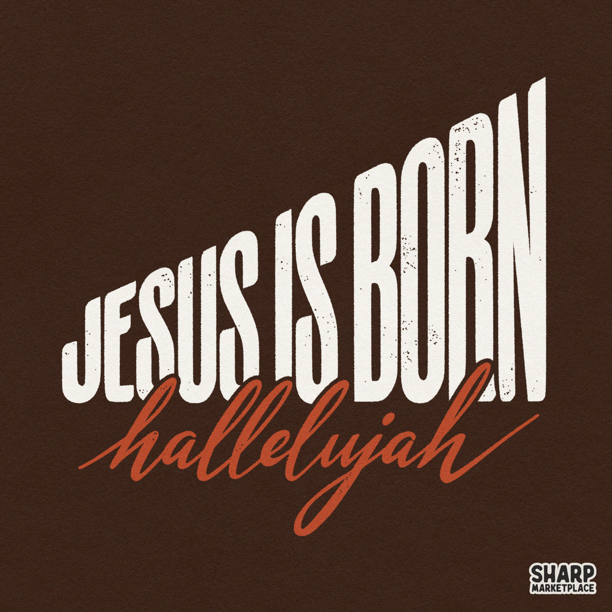 Jesus Is Born Hallelujah retro Christmas PNG design for Christian t-shirts and holiday crafts