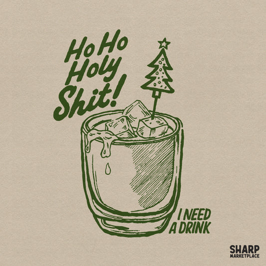 Sarcastic retro Ho Ho Holy Shit I Need A Drink holiday cocktail design for funny Christmas PNG shirts and sublimation