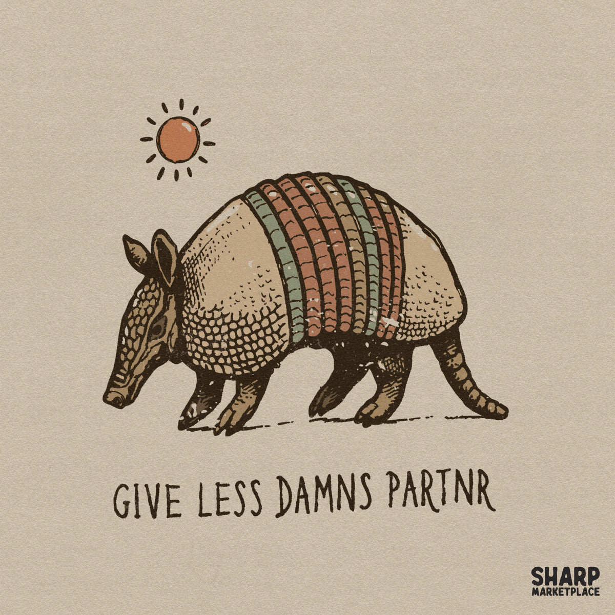 Hand-drawn armadillo illustration with a rustic sun and the text Give Less Damns Partnr in a vintage, distressed western style.