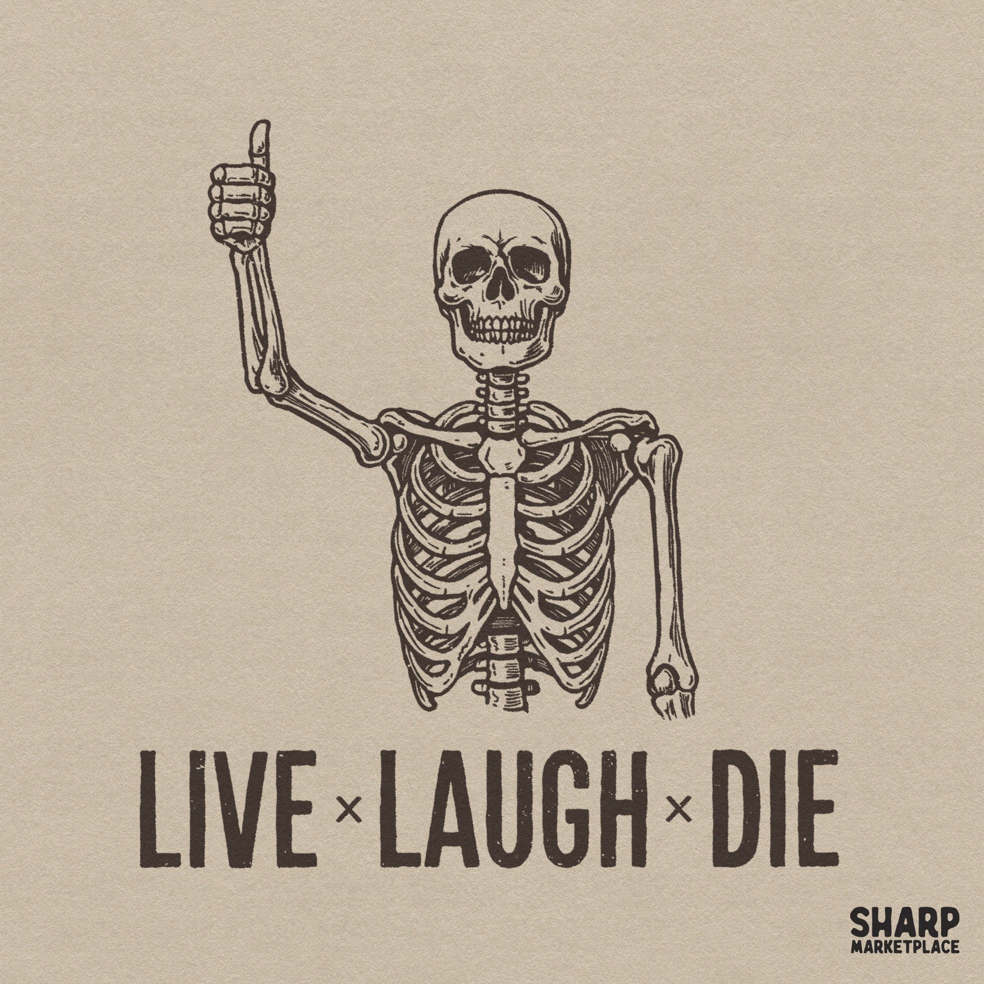Live laugh die funny skeleton graphic in a retro skull png design for sarcastic halloween shirts and dark humor lovers