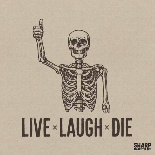 Live laugh die funny skeleton graphic in a retro skull png design for sarcastic halloween shirts and dark humor lovers