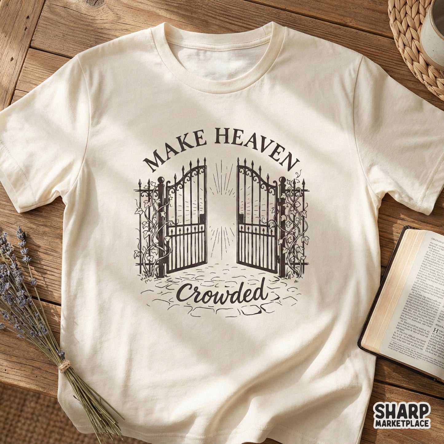 Christian shirt design featuring open gates and ivy with the inspirational quote Make Heaven Crowded, presented in a classic monochromatic style.