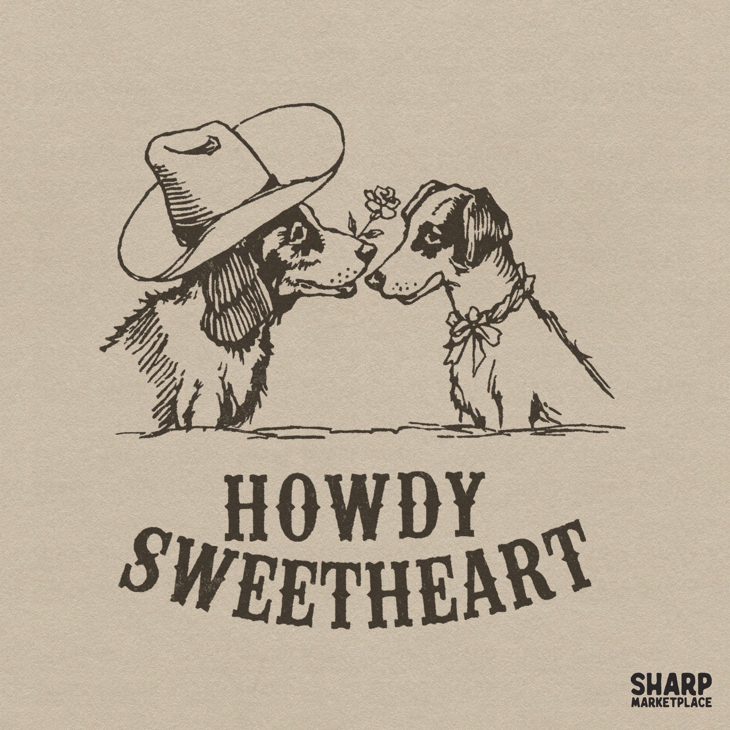 Vintage style line art of two dogs, one in a cowboy hat offering a flower to the other, with Howdy Sweetheart text for sublimation and apparel.