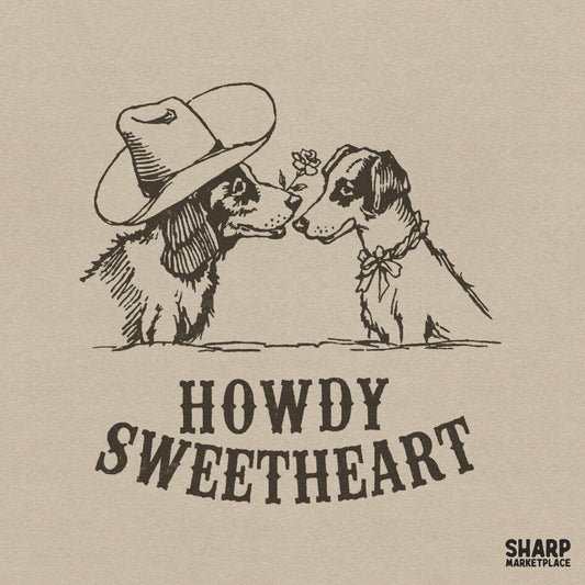 Vintage style line art of two dogs, one in a cowboy hat offering a flower to the other, with Howdy Sweetheart text for sublimation and apparel.