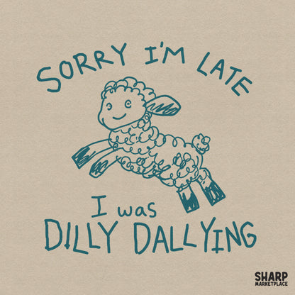 Hand-drawn teal doodle of a leaping lamb with the text Sorry I'm Late I Was Dilly Dallying, perfect for t-shirt printing or sublimation.