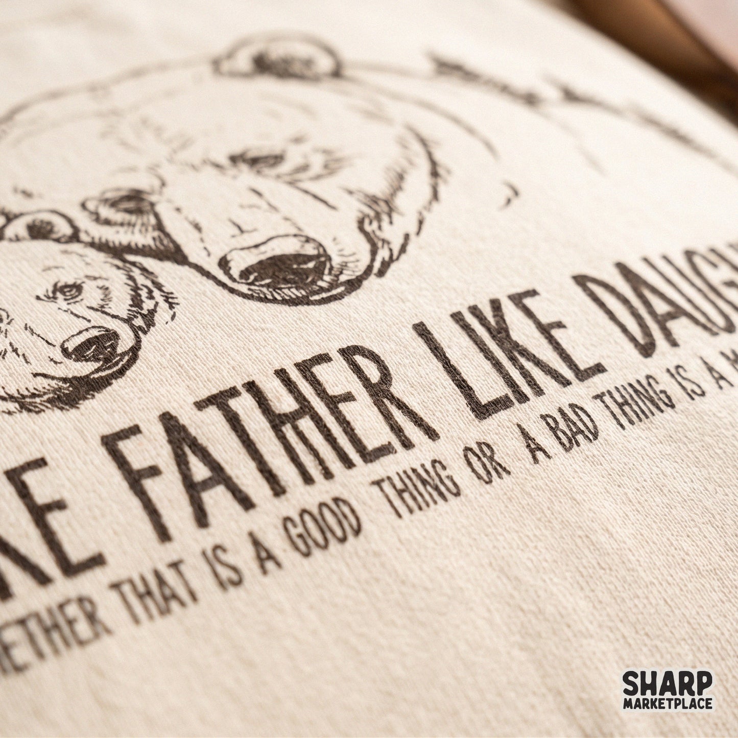 Funny bear design for Father's Day with sarcastic dad humor text for custom t-shirts and digital download crafts