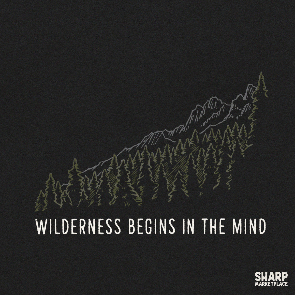 Wilderness Begins In The Mind inspirational quote PNG design for retro hiking and camping t-shirts