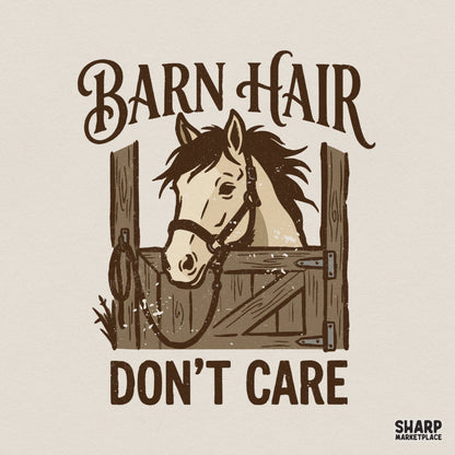Barn Hair Don't Care digital design featuring a chestnut horse looking out of a rustic wooden stable stall with vintage serif typography.