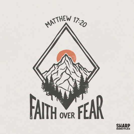 Faith Over Fear PNG, Bible Verse Shirt Design - 300 DPI Design for T-Shirt