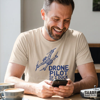 Funny drone pilot graphic with sarcasm quote ideal for t-shirt sublimation and retro humor gifts