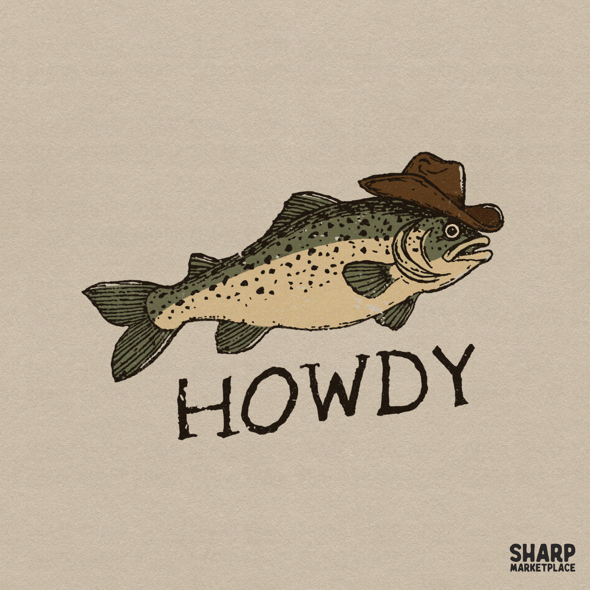 Speckled rainbow trout wearing a brown cowboy hat with the word Howdy in rustic block lettering, isolated on a neutral background for digital projects.