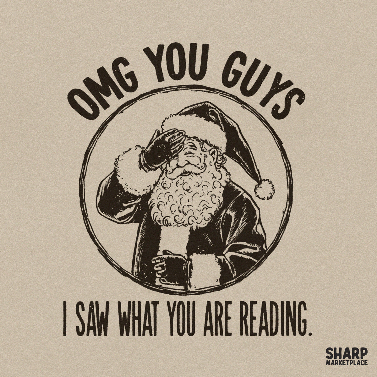 OMG You Guys I Saw What You Are Reading Christmas PNG