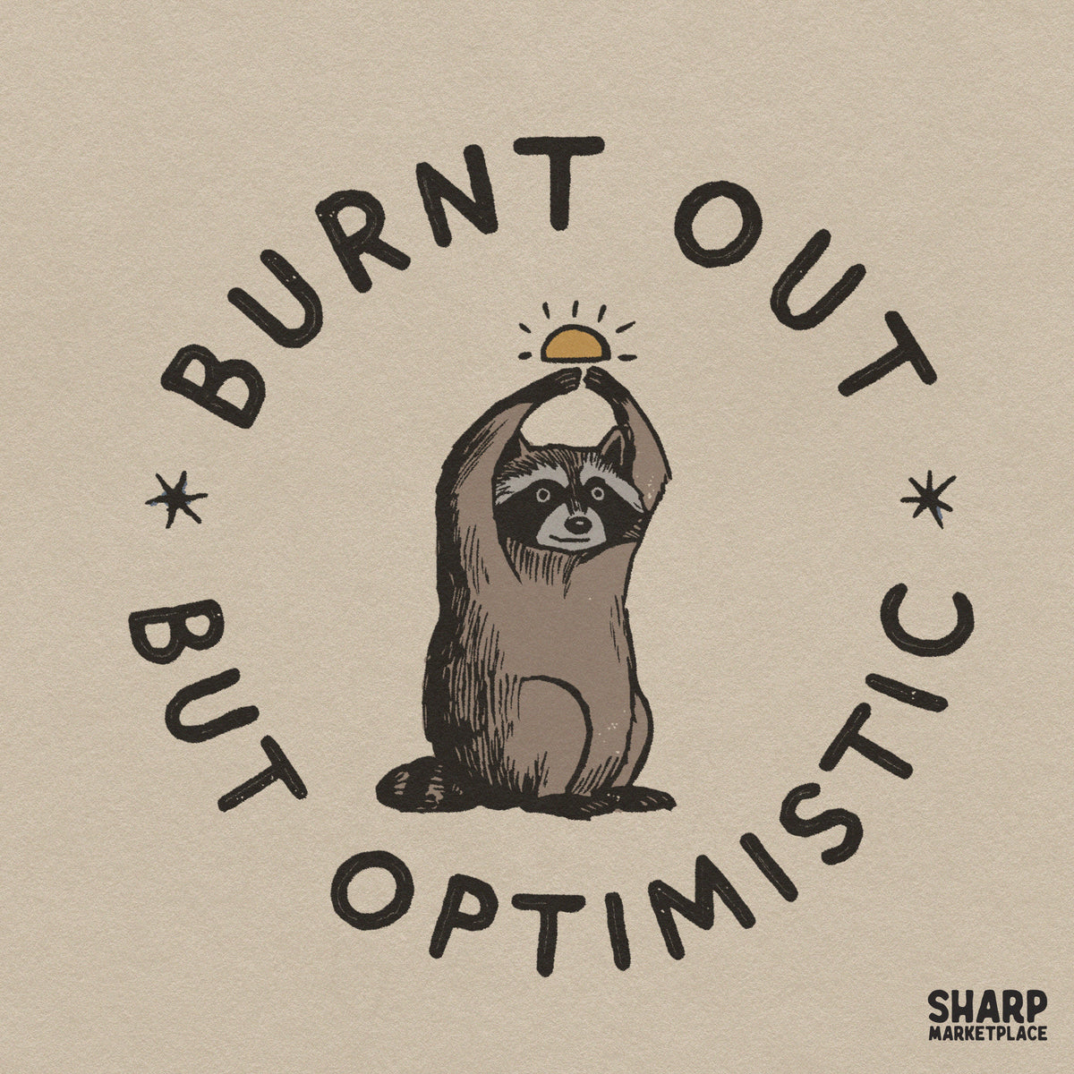 Burnt out but optimistic cute raccoon digital PNG design with rising sun for retro funny tshirt apparel prints