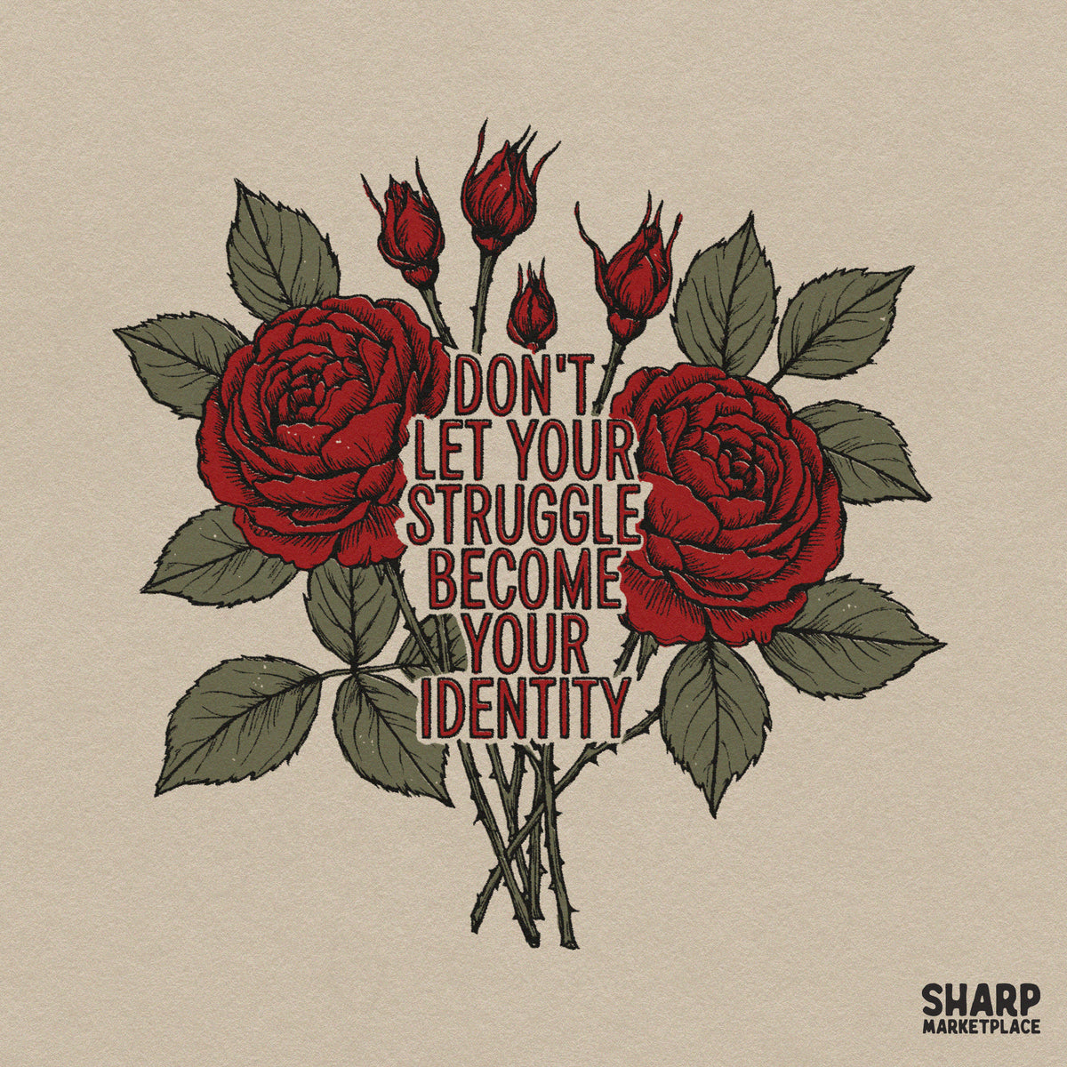 Don't Let Your Struggle Become Your Identity PNG, Vintage