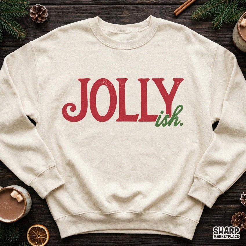 Jollyish Christmas PNG sublimation design featuring funny sarcastic winter holiday typography for shirts and apparel