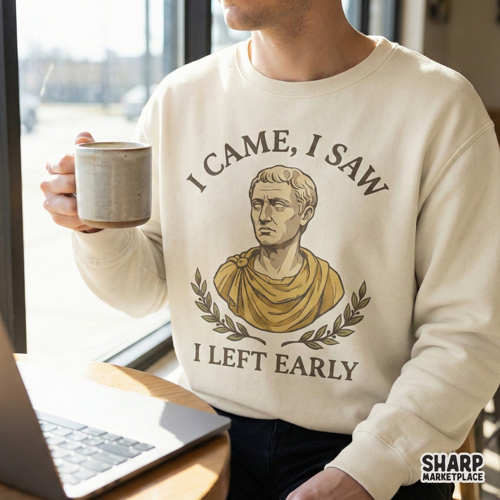 Digital graphic of a Roman historical figure with the humorous quote I Came, I Saw, I Left Early, designed for stickers, tumblers, or DIY gifts.
