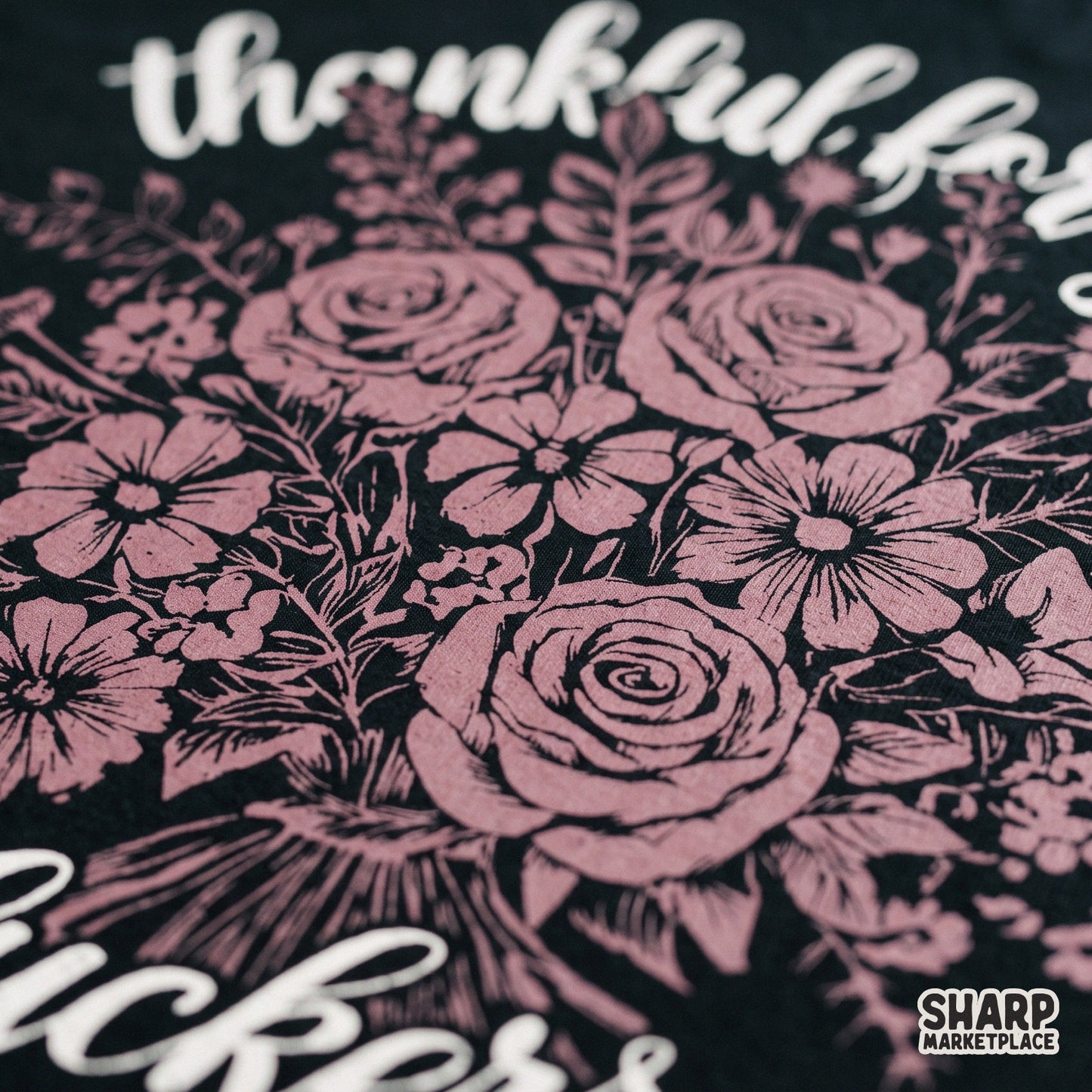 Sarcastic floral bouquet sublimation design with funny Thanksgiving PNG quote for retro humor t-shirts