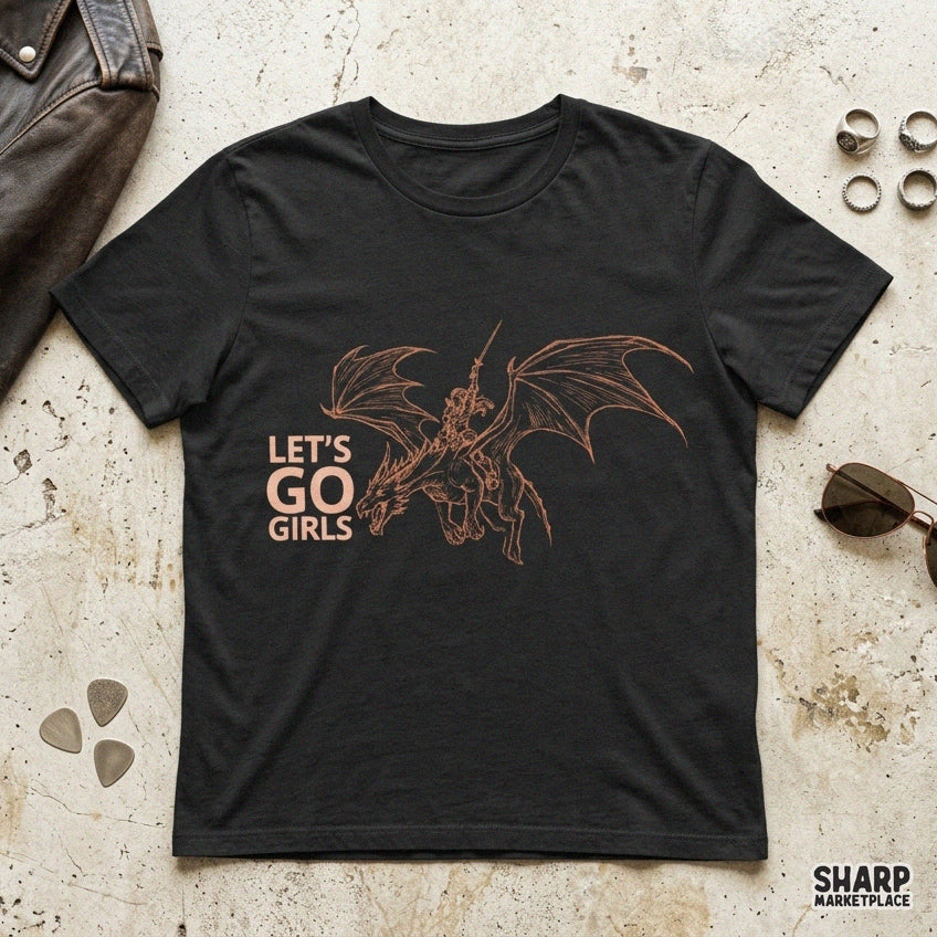 Let's Go Girls western png sublimation design featuring a trendy cowgirl dragon rider girl power graphic