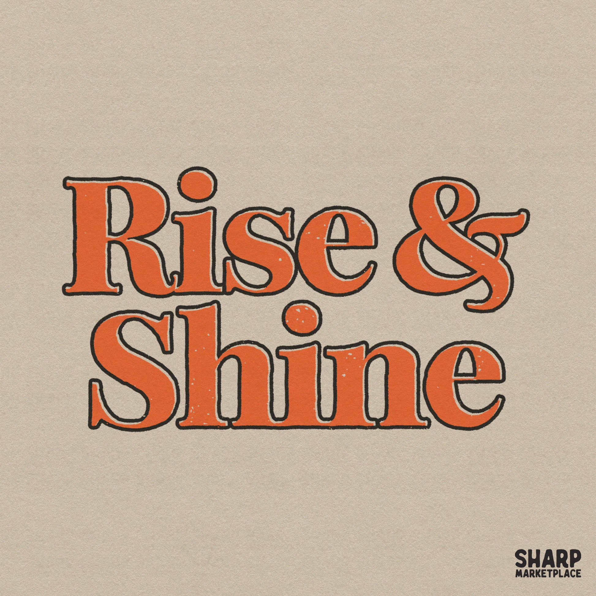 Rise & Shine trendy retro wavy typography PNG for groovy 70s aesthetic shirts and positive quote apparel designs