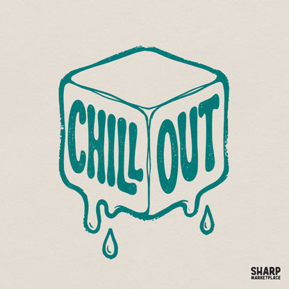 Retro teal ice cube graphic with melting drips and bubble font text that says Chill Out, perfect for sublimation and custom apparel printing.