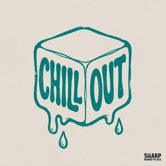 Retro teal ice cube graphic with melting drips and bubble font text that says Chill Out, perfect for sublimation and custom apparel printing.