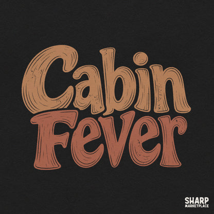 Retro 70s Cabin Fever typography design in wavy lettering for vintage camping and cozy winter t-shirts