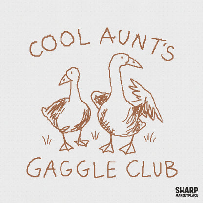 Hand-drawn brown line art of two geese with the text Cool Aunt’s Gaggle Club in a whimsical, retro font for DIY apparel projects.