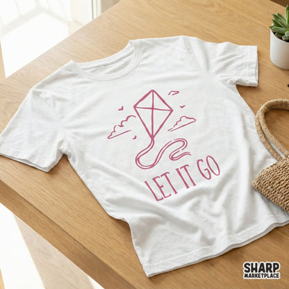 Let It Go Kite Shirt, Minimalist Positive Quote Shirt - 300 DPI Design