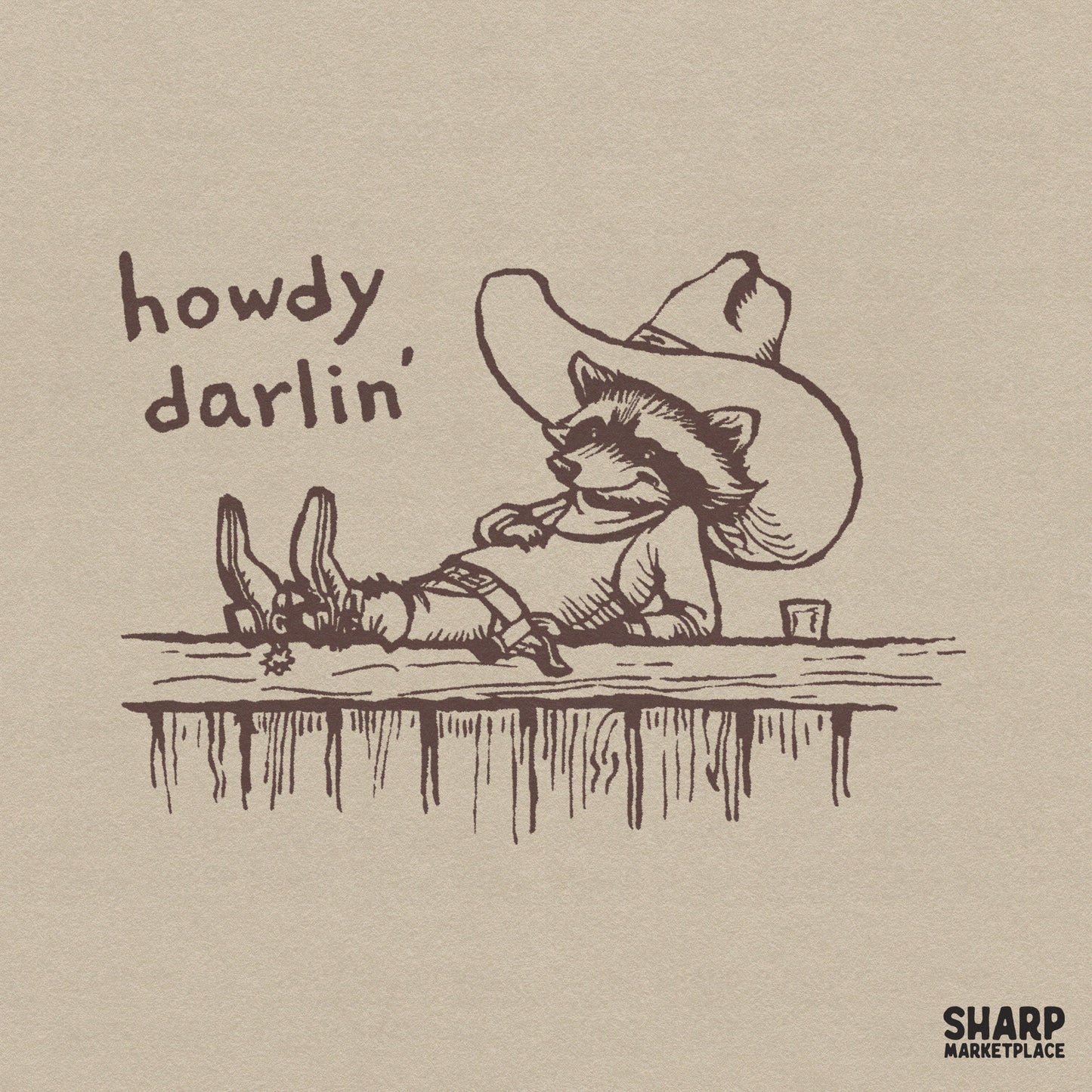 Vintage sepia line art of a laid-back raccoon wearing a cowboy hat and spurs on a fence with the text Howdy Darlin for country style sublimation.