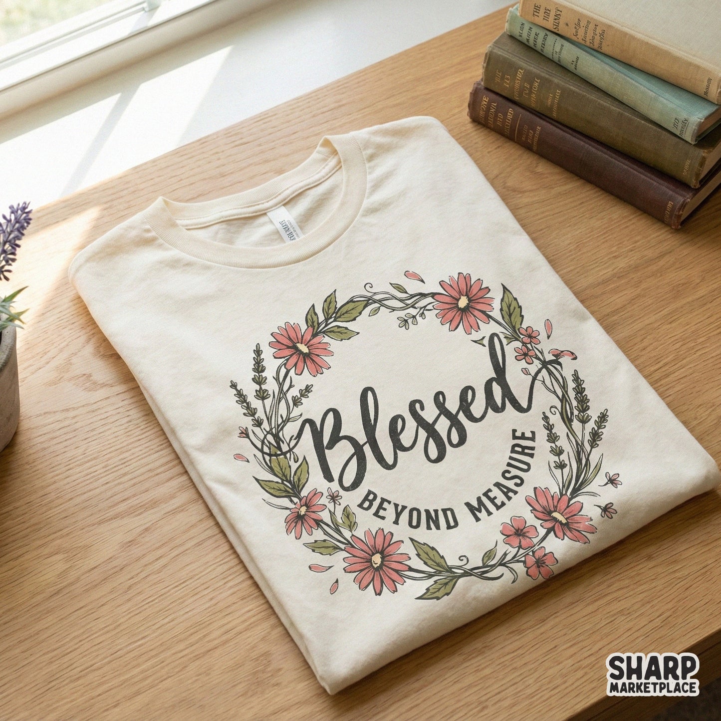 Blessed Beyond Measure PNG, Floral Wreath - 300 DPI Design for T-Shirt