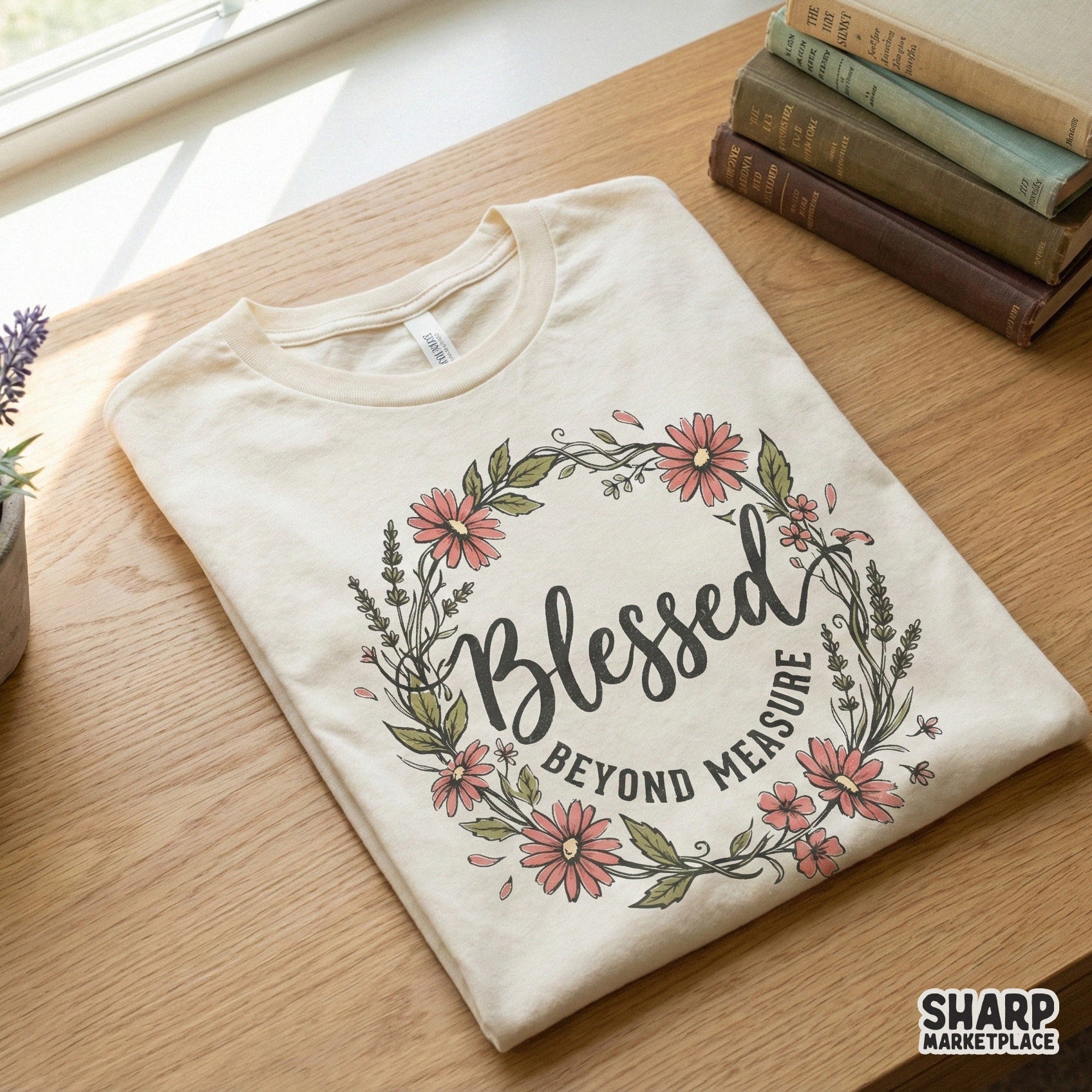 Blessed Beyond Measure PNG, Floral Wreath - 300 DPI Design for T-Shirt