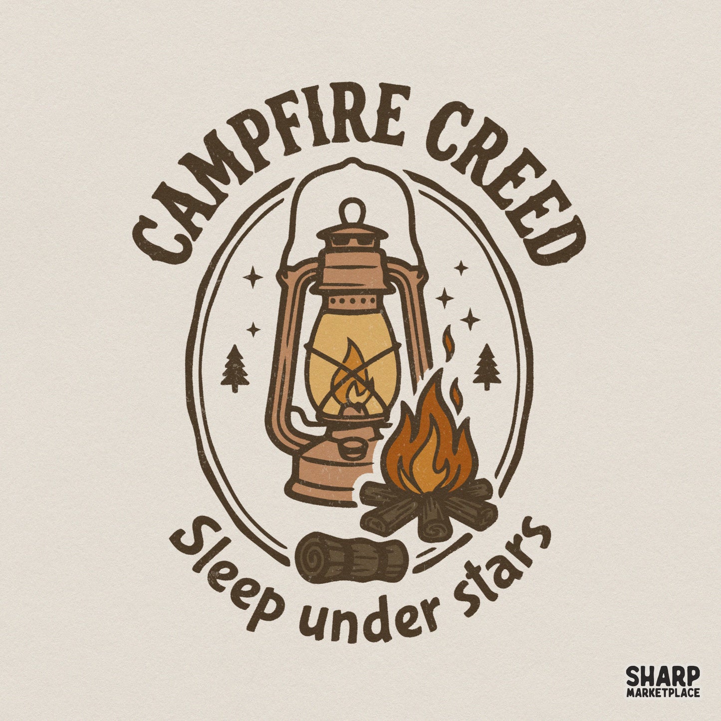 Campfire Creed PNG, Sleep Under Stars Camping Digital Design - 300 DPI