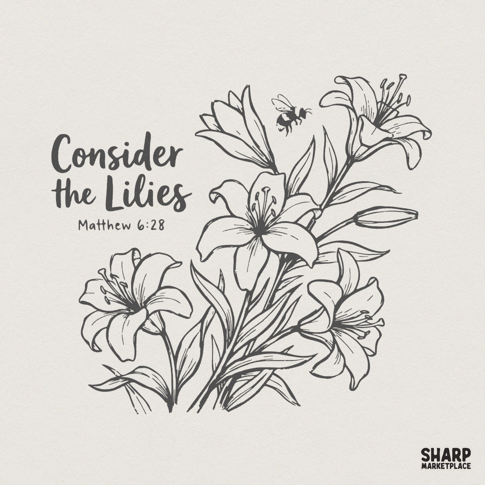 Consider the Lilies PNG, Matthew 6:28 Bible Verse Shirt Design - 300 DPI