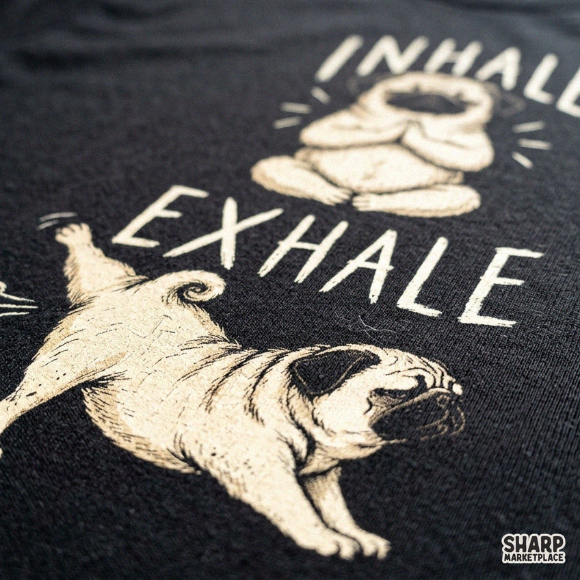 Meditating pug dog farting design with inhale exhale text for funny shirt png and sublimation