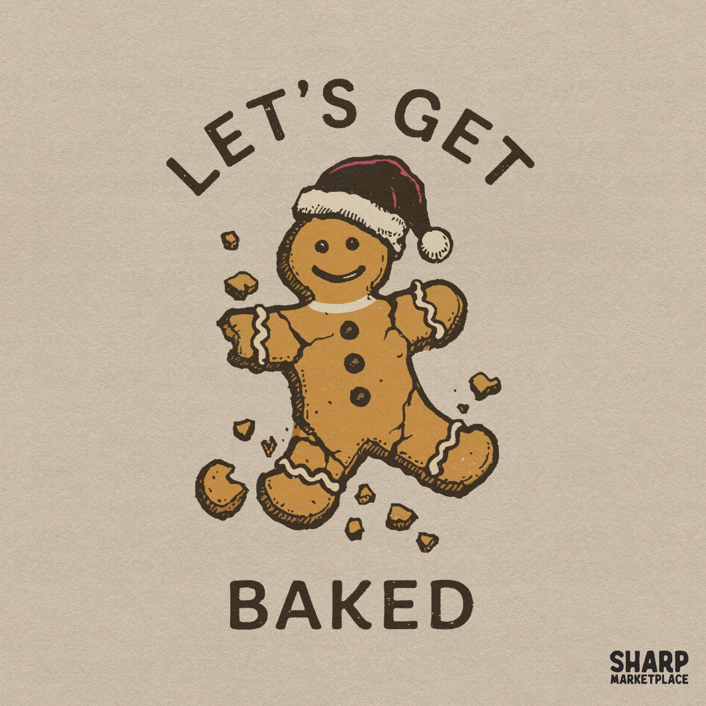 Funny gingerbread man with Let's Get Baked text for retro sarcastic Christmas shirt designs and holiday sublimation crafts