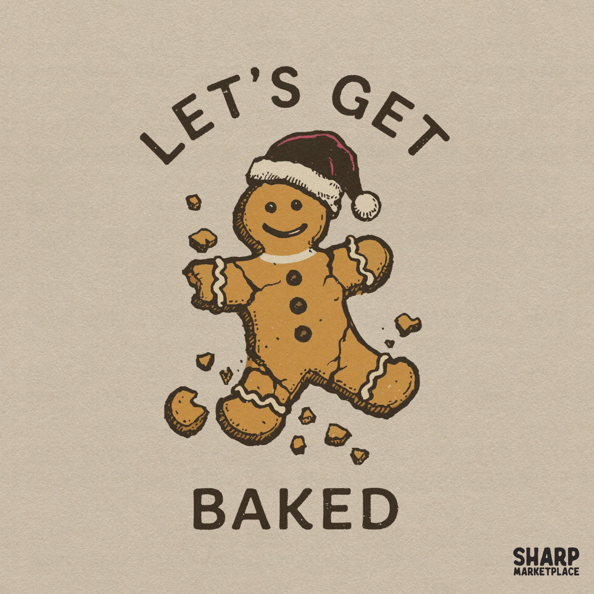 Funny gingerbread man with Let's Get Baked text for retro sarcastic Christmas shirt designs and holiday sublimation crafts